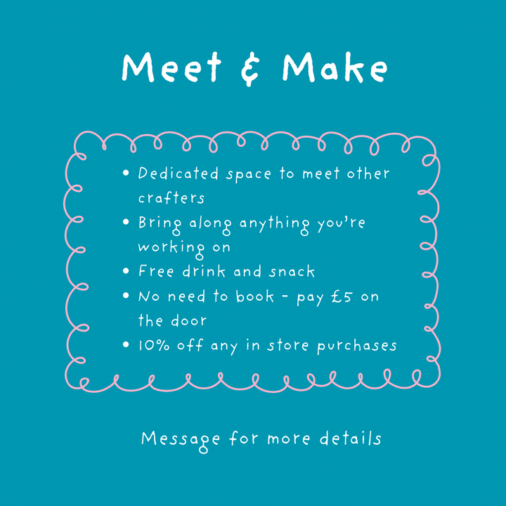 Weekly Meet &amp; Make<p>Every Monday Evening 6.30 - 8.30pm